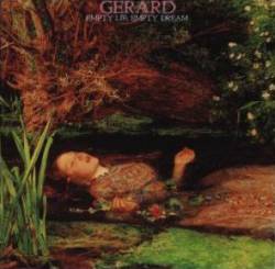 Gerard : Empty Lie, Empty Dream